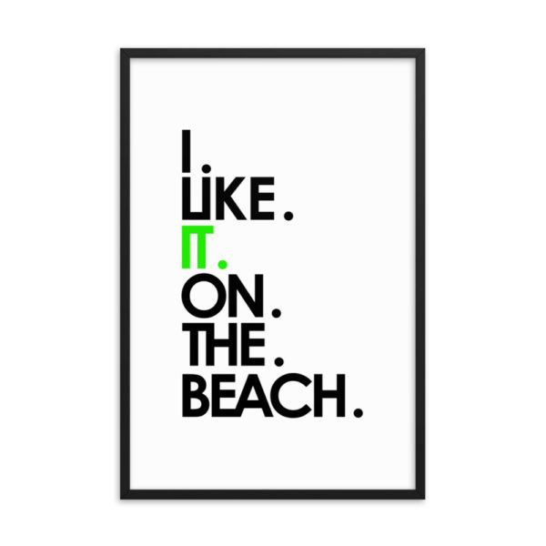 24 x 36 ILIOTB Framed Poster - Image 2